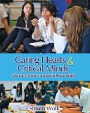 Caring Hearts and Critical Minds Literature, Inquiry, and Social Responsibility cover art