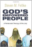 God's Empowered People A Pentecostal Theology of the Laity cover art