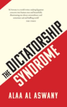 Dictatorship Syndrome 1st 9781912208593 Front Cover