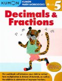 Grade 5 Decimals and Fractions Kumon Math Workbooks  9781933241593 Front Cover