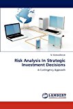 Risk Analysis in Strategic Investment Decisions 2012 9783848419593 Front Cover