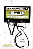 Bandalism The Rock Group Survival Guide 2008 9780061645594 Front Cover