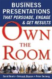 Own the Room: Business Presentations That Persuade, Engage, and Get Results  cover art