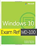 Exam Ref MD-100 Windows 10  9780135560594 Front Cover