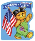 Corduroy's Fourth of July 2007 9780670061594 Front Cover