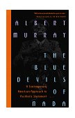 Blue Devils of Nada A Contemporary American Approach to Aesthetic Statement 1997 9780679758594 Front Cover