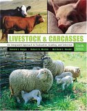 Livestock and Carcasses An Integrated Approach to Evaluation, Grading and Selection 6th 9780757520594 Front Cover