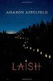 Laish A Novel 2009 9780805241594 Front Cover