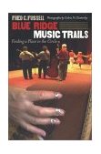 Blue Ridge Music Trails Finding a Place in the Circle 2003 9780807854594 Front Cover