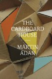 Cardboard House 2012 9780811219594 Front Cover