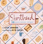 Shortbread 30 Sweet and Savory Recipes 1997 9780811813594 Front Cover