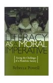 Literacy as a Moral Imperative Facing the Challenges of a Pluralistic Society  9780847694594 Front Cover
