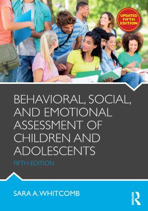 Behavioral, Social, and Emotional Assessment of Children and Adolescents 5th 9781032244594 Front Cover
