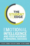 Student EQ Edge Emotional Intelligence and Your Academic and Personal Success