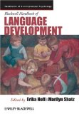 Blackwell Handbook of Language Development  9781405194594 Front Cover