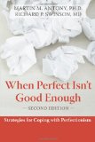 When Perfect Isn't Good Enough Strategies for Coping with Perfectionism cover art