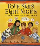 Four Sides, Eight Nights A New Spin on Hanukkah 2005 9781596430594 Front Cover