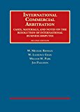 International Commercial Arbitration: Cases, Materials and Notes  9781628100594 Front Cover