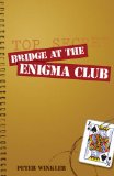Bridge at the Enigma Club 2010 9781897106594 Front Cover
