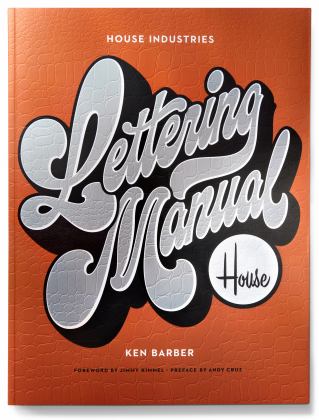 House Industries Lettering Manual  9781984859594 Front Cover