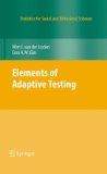 Elements of Adaptive Testing  9780387854595 Front Cover