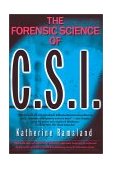 Forensic Science of C. S. I. 2001 9780425183595 Front Cover