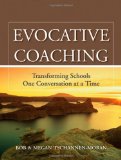 Evocative Coaching Transforming Schools One Conversation at a Time cover art