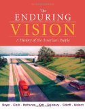 Enduring Vision A History of the American People 7th 2010 9780495793595 Front Cover