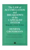 Law of Accumulation and Breakdown of the Capitalist System Being Also a Theory of Crises  9780745304595 Front Cover