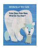 Polar Bear, Polar Bear, What Do You Hear?  cover art
