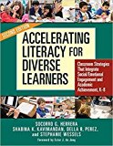 Accelerating Literacy for Diverse Learners Classroom Strategies That Integrate Social/Emotional Engagement and Academic Achievement 2nd 9780807758595 Front Cover