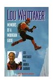 Lou Whittaker Memoirs of a Mountain Guide 1995 9780898864595 Front Cover