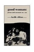 Good Woman Poems and a Memoir 1969-1980 cover art