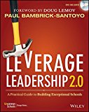 Leverage Leadership 2. 0 A Practical Guide to Building Exceptional Schools 2nd 9781119496595 Front Cover