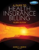 Guide to Health Insurance Billing (with Premium Website, 2 Term (12 Months) Printed Access Card)  cover art