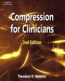 Compression for Clinicians 2nd 2006 Revised  9781418009595 Front Cover