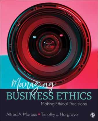 Managing Business Ethics Making Ethical Decisions  9781506388595 Front Cover