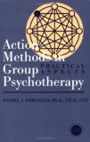 Action Methods in Group Psychotherapy Practical Aspects cover art