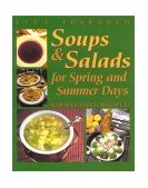 Soups and Salads for Spring and Summer Days Kid-Pleasing Recipes 2002 9781581570595 Front Cover