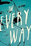 In Every Way A Novel  9781619024595 Front Cover