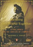 Holding Our World Together Ojibwe Women and the Survival of Community cover art