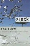 Flock and Flow Predicting and Managing Change in a Dynamic Marketplace 2006 9780253347596 Front Cover
