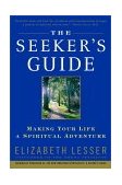 Seeker's Guide Making Your Life a Spiritual Adventure cover art