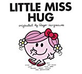 Little Miss Hug 2014 9780843180596 Front Cover