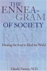 Enneagram of Society Healing the Soul to Heal the World  9780895561596 Front Cover