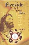Fireside Catholic Youth Bible- Next: New American Bible  9781556654596 Front Cover