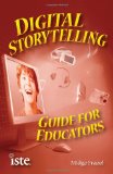 Digital Storytelling Guide for Educators  cover art