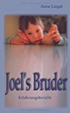 Joel's Bruder: Erfahrungsbericht Dec  9783831124596 Front Cover