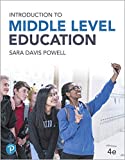 Introduction to Middle Level Education, with Enhanced Pearson EText -- Access Card Package 4th 9780134863597 Front Cover