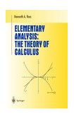 Elementary Analysis The Theory of Calculus 12th 9780387904597 Front Cover